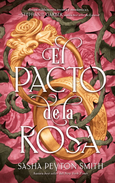 El pacto de la rosa- Sasha Peyton Smith