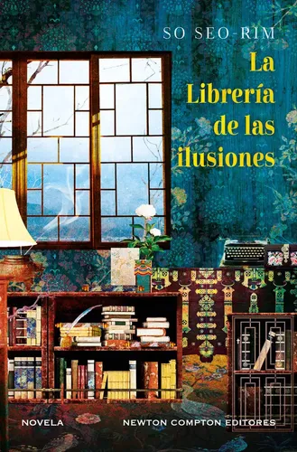 La libreria de las ilusiones- So Seo-Rim TAPA DURA
