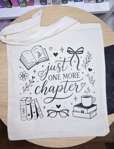 Tote Bag - Just one more chapter