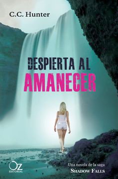 Despierta al amanecer- Cc hunter
