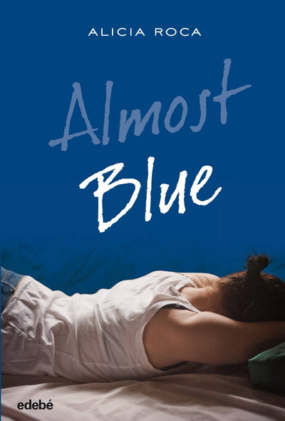 Almost Blue- Alicia Roca