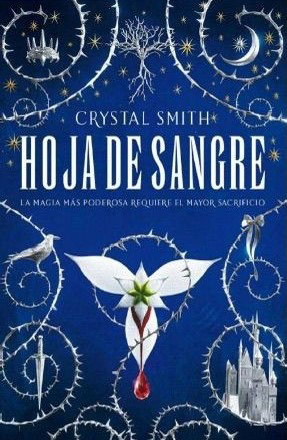 Hoja de Sangre-Crystal Smith