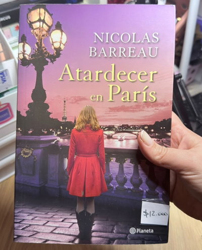 Atardecer en París- Nicolas Barreau USADO