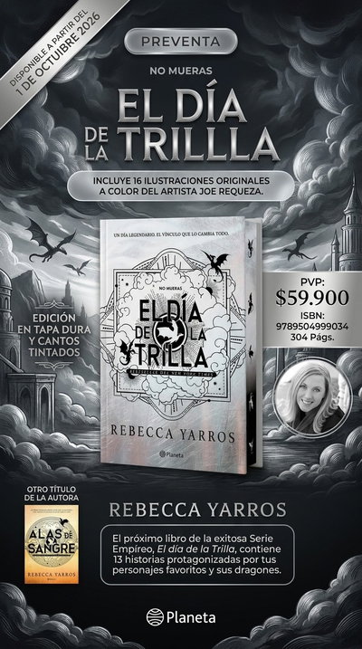 PREVENTA OCTUBRE- El dia de la trilla- Rebecca Yarros (EDICION ESPECIAL, TAPA DURA)