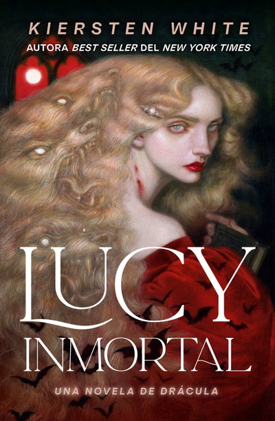 Lucy Inmortal- WHITE, KIERSTEN