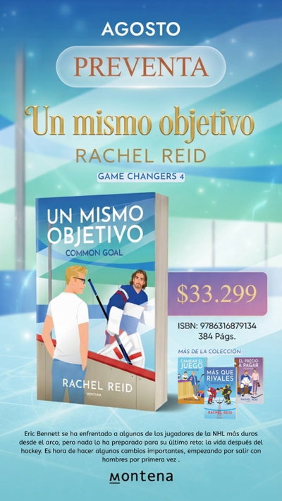 PREVENTA AGOSTO- Un mismo objetivo- Rachel Reid