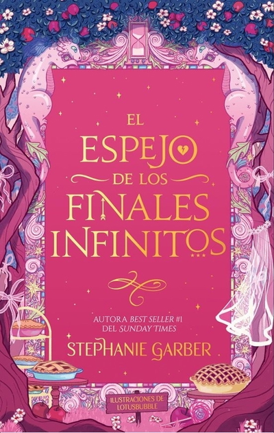 PREVENTA NOVIEMBRE- el espejo de los finales infinitos- Stephanie Garber