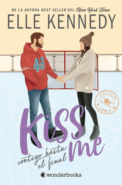Kiss me, Contigo hasta el final #4- Elle Kennedy (Edición bolsillo,  importado)