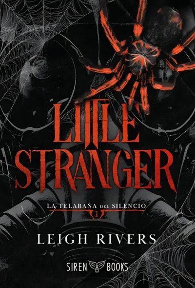 Little Stranger- Leigh Rivers (La telaraña del silencio 1)