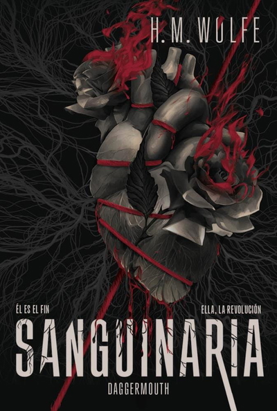 PREVENTA DE OCTUBRE - Sanguinaria- H M WOLFE (EL CORAZON 1)