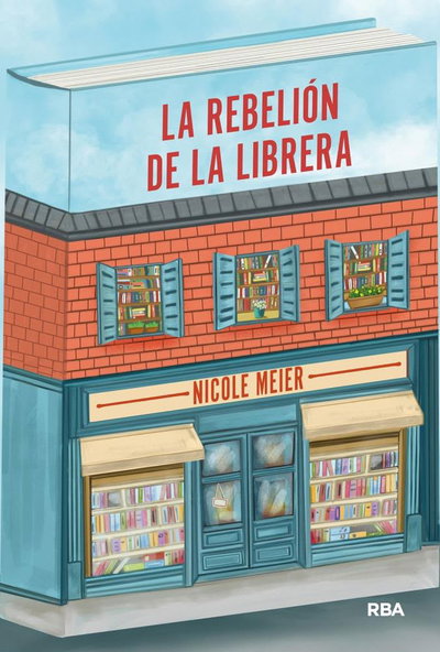 PREVENTA AGOSTO- La rebelion de la librera- Nicole Meier