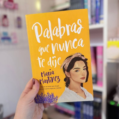 Palabras que Nunca te Dije -María Martínez 