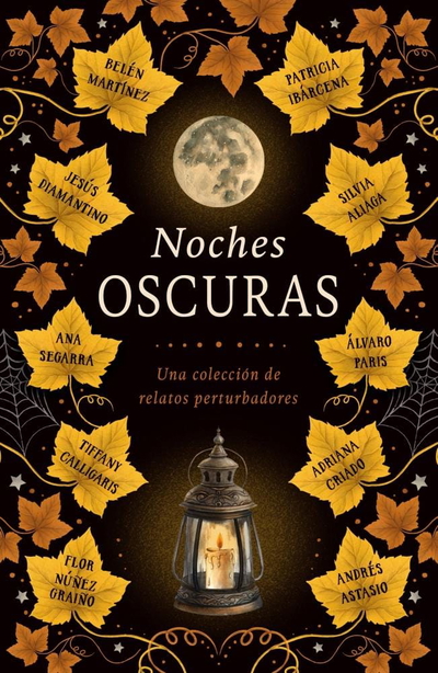 PREVENTA OCTUBRE- Noches Oscuras- Varios Autores (Relatos perturbadores)