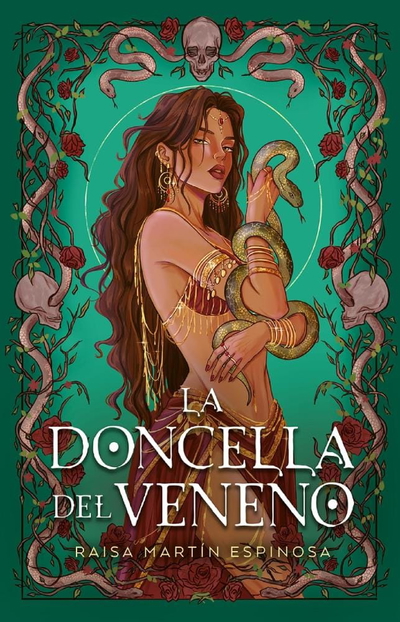 PREVENTA DE OCTUBRE - La doncella del veneno- RAISA MARTIN ESPINOSA