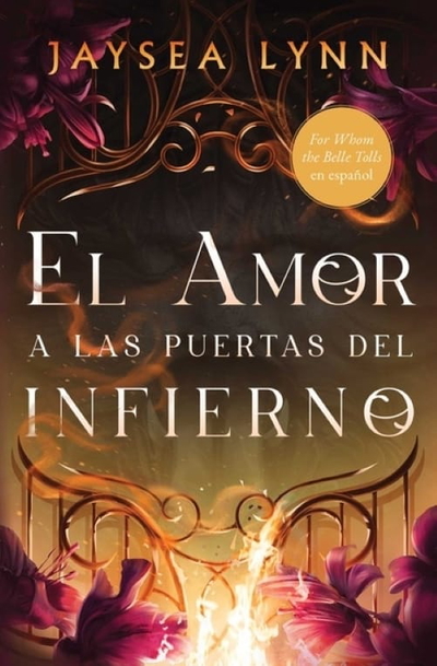 El amor a las puertas del Infierno- Jaysea Lynn