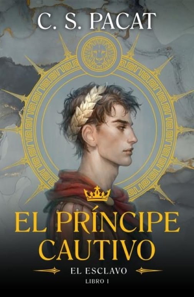 El príncipe cautivo- C. S. Pacat