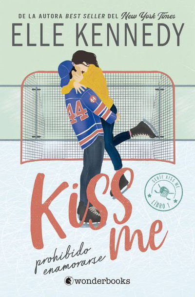 Kiss me, prohibido enamorarse #1- Elle Kennedy (Edición de bolsillo, importado)
