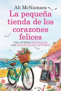 La pequeña tienda de los corazones felices- Ali McNamara(bolsillo,tapa blanda)