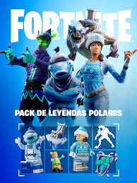 Pack Leyendas polares de Fortnite