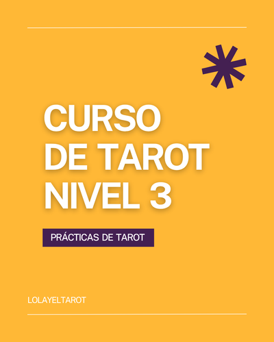 CURSO DE TAROT NIVEL 3 PRÁCTICAS