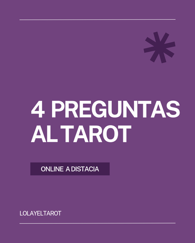 4 PREGUNTAS AL TAROT