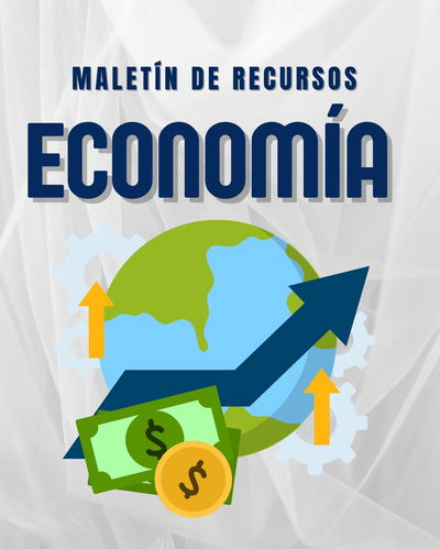 MALETÍN DE RECURSOS DE ECONOMÍA SECUNDARIA