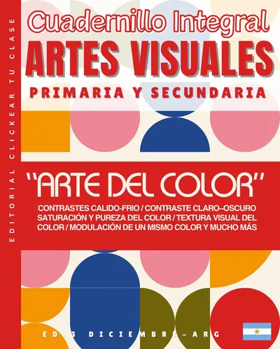 CUADERNILLO INTEGRAL: "EL COLOR DEL ARTE"- ED DIC.-PRIMARIA Y SECUNDARIA