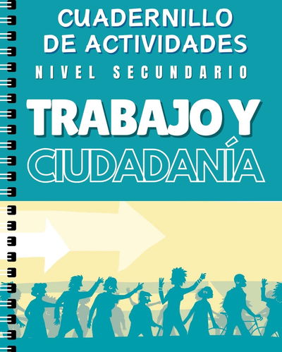 TRABAJO Y CIUDADANÍA- CUADERNILLO DE ACTIVIDADES-