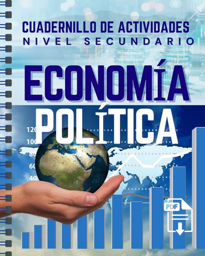 ECONOMÍA POLÍTICA- CUADERNILLO DE ACTIVIDADES