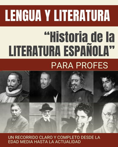 EBOOK: HISTORIA DE LA LITERATURA ESPAÑOLA- PARA PROFES