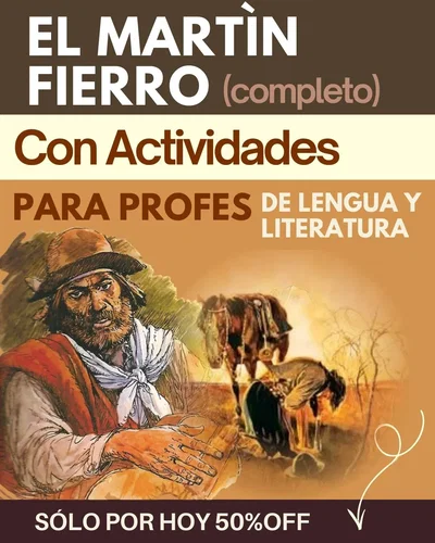 MARTÍN FIERRO (Completo) Con guía de lectura y actividades para el aula
