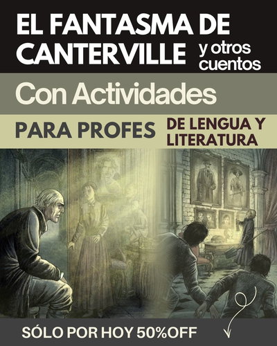 EL FANTASMA DE CANTERVILLE Y OTROS CUENTOS Guía de lectura con actividades para el aula