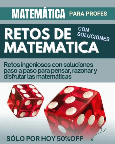 EBOOK:RETOS MATEMÁTICOS CON SOLUCIONES