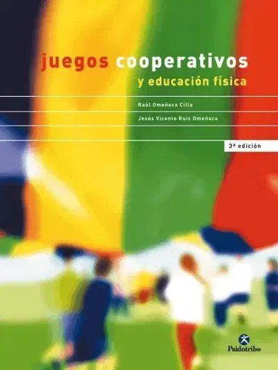 EBOOK: JUEGOS COOPERATIVOS Y EDUCACIÓN FÍSICA