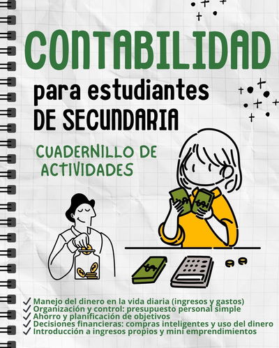 CONTABILIDAD PARA ESTUDIANTES DE SECUNDARIA