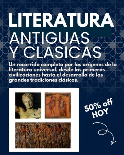 LAS LITERATURAS ANTIGUAS Y CLÁSICAS – Volumen 1