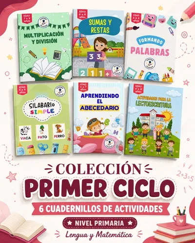 COLECCIÓN PRIMER CICLO – 6 CUADERNILLOS DE ACTIVIDADES