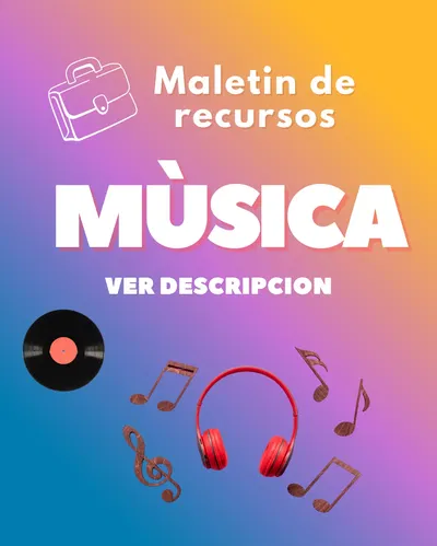 MALETÍN DE RECURSOS DE MÚSICA