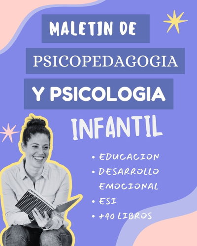 MALETÍN DE RECURSOS DE PSICOPEDAGOGÍA Y PSICOLOGÍA INFANTIL