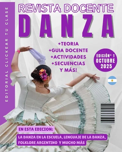 REVISTA DOCENTE: DANZA – El cuerpo como lenguaje (EDICIÓN 1 | OCTUBRE 2025)