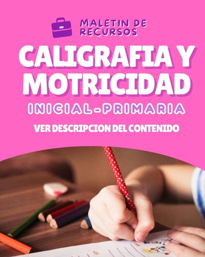 MALETÍN DE CALIGRAFÍA Y GRAFOMOTRICIDAD- INICIAL Y PRIMARIA