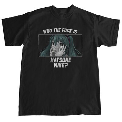 Who the fuck is Hatsune Mike