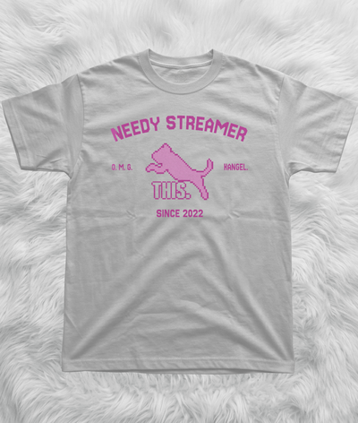 Needy Streamer Since 2022