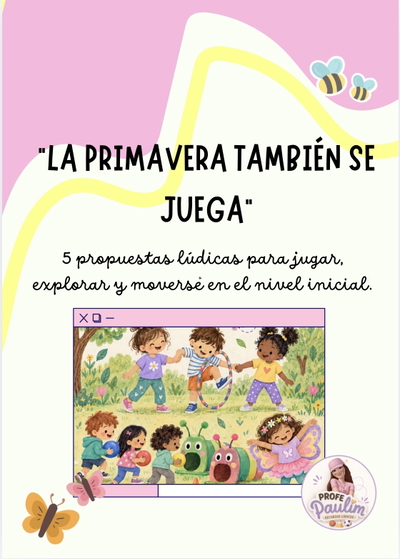 LA PRIMAVERA TAMBIÉN SE JUEGA