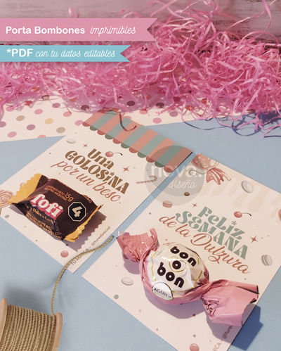 Kit Imprimible Porta Bombones Semana de la Dulzura - PDF Datos Editables