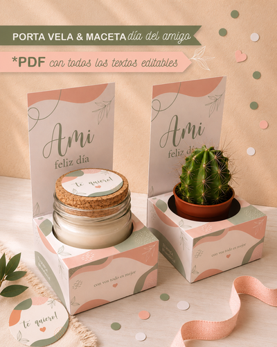 Kit Imprimible Porta Maceta N8 y Vela Día del Amigo 26 - TODOS LOS TEXTOS EDITABLES
