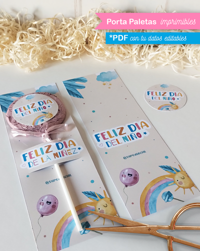 Kit Imprimible Porta Paleta Día del Niño - PDF Datos Editables
