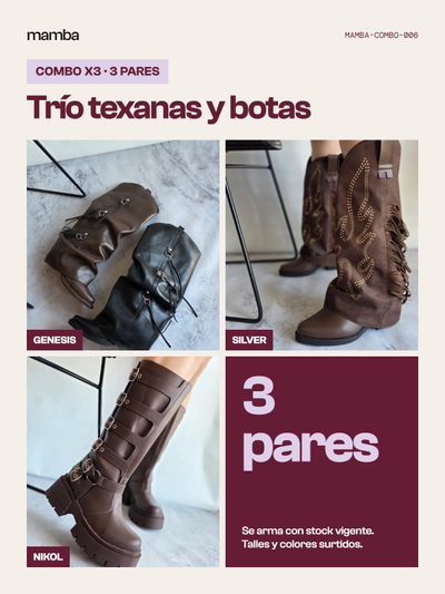 COMBO X3 - TRÍO TEXANAS Y BOTAS PREVENTA