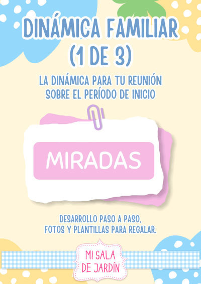 Dinámica Familiar "Miradas"
