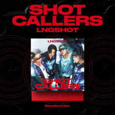 [Pedido a Corea] LNGSHOT – DEBUT EP [SHOT CALLERS] (Standard Ver.)